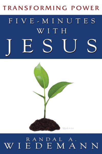 Cover for Randal A Wiedemann · Five Minutes with Jesus (Paperback Book) (2015)