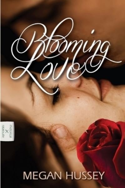 Cover for Megan Hussey · Blooming Love (Taschenbuch) (2013)