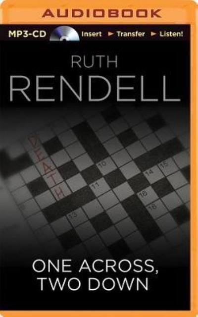 Cover for Ruth Rendell · One Across, Two Down (MP3-CD) (2014)