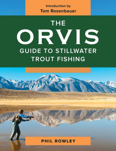 Cover for Phil Rowley · The Orvis Guide to Stillwater Trout Fishing - Orvis (Paperback Book) (2021)