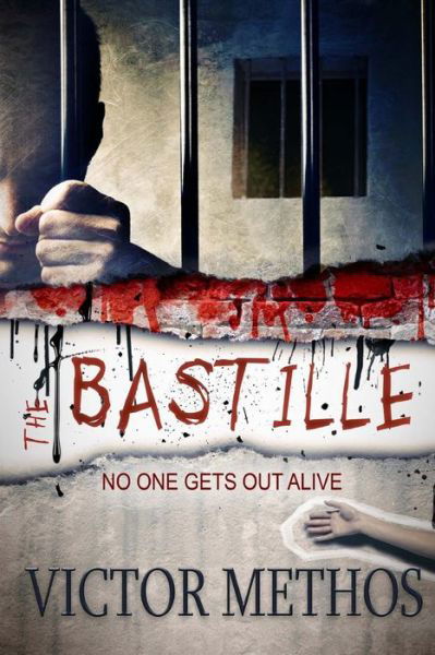 Cover for Victor Methos · The Bastille (Paperback Book) (2014)