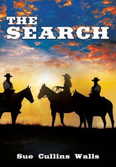 Cover for Sue Cullins Walls · The Search (Paperback Book) (2016)