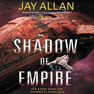 Cover for Jay Allan · Shadow of Empire (CD) (2015)