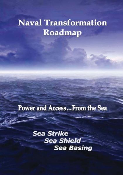 Cover for Department of the Navy · Naval Transformation Roadmap (Paperback Book) (2015)