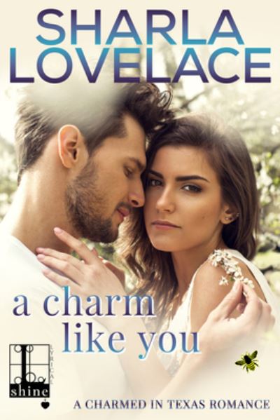 Cover for Sharla Lovelace · A Charm Like You (Paperback Book) (2018)