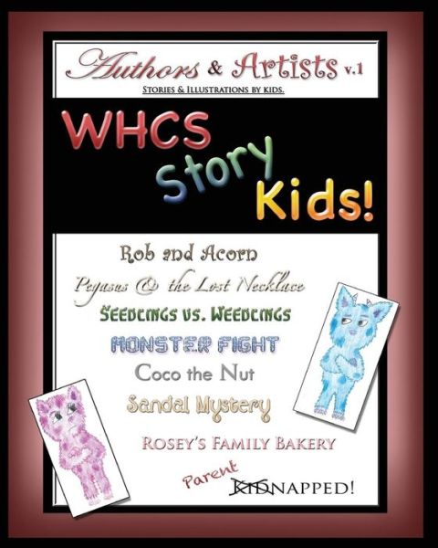 Cover for Roslyn McFarland · WHCS Story Kids! (Paperback Book) (2016)