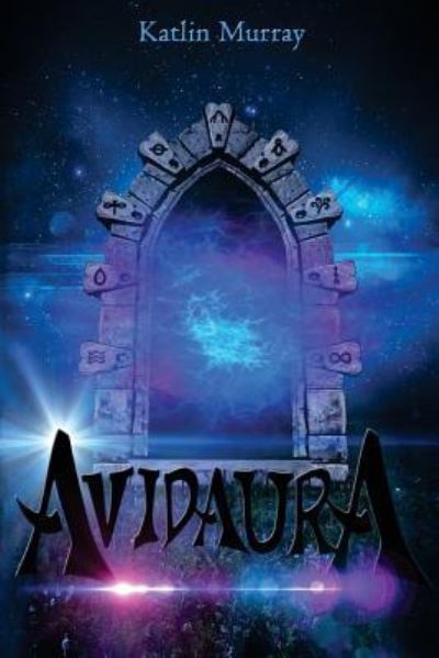 Cover for Katlin Murray · Avidaura (Paperback Book) (2017)