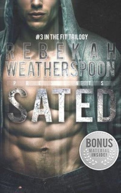 Cover for Rebekah Weatherspoon · Sated (Pocketbok) (2016)