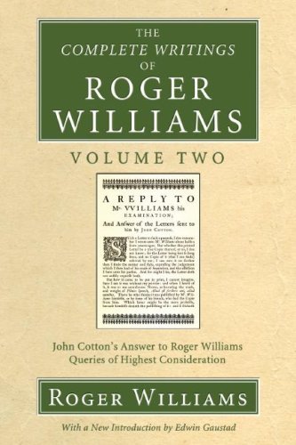 Cover for Roger Williams · The Complete Writings of Roger Williams, Volume 2: John Cotton's Answer to Roger Williams, Queries of Highest Consideration (Paperback Bog) (2007)