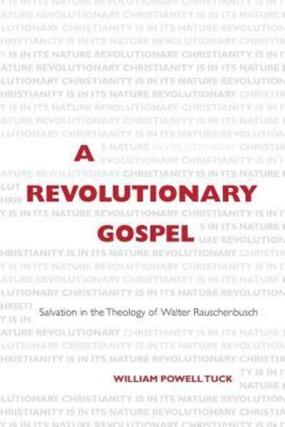 Cover for William Powell Tuck · A revolutionary gospel (Book) (2015)
