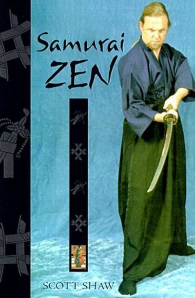 Cover for Scott Shaw · Samurai ZEN (Taschenbuch) (1994)