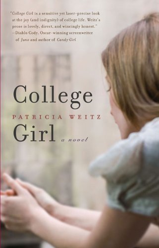 Cover for Patricia Weitz · College Girl (Paperback Book) (2009)