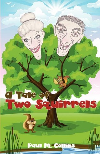 Cover for Paul Collins · A Tale of Two Squirrels (Paperback Book) (2008)