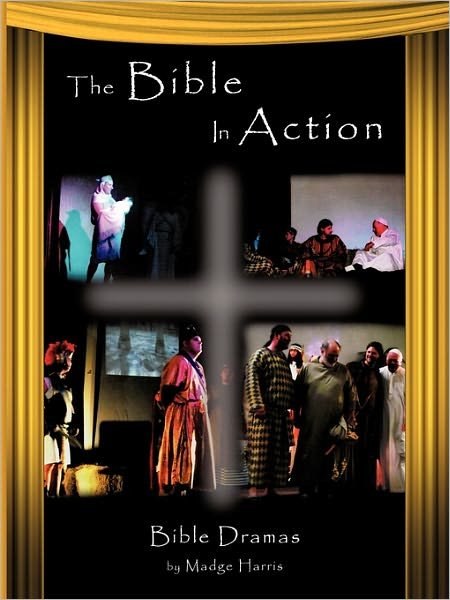 Cover for Madge Harris · The Bible in Action (Taschenbuch) (2009)