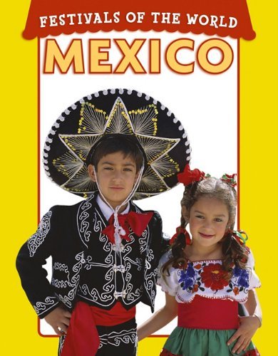 Cover for Elizabeth Berg · Mexico (Festivals of the World) (Hardcover Book) (2011)
