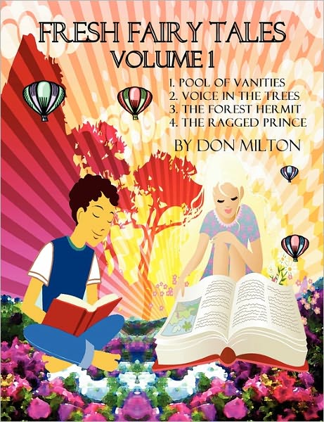 Cover for Don Milton · Fresh Fairy Tales Volume 1 Abridged (Paperback Book) (2011)