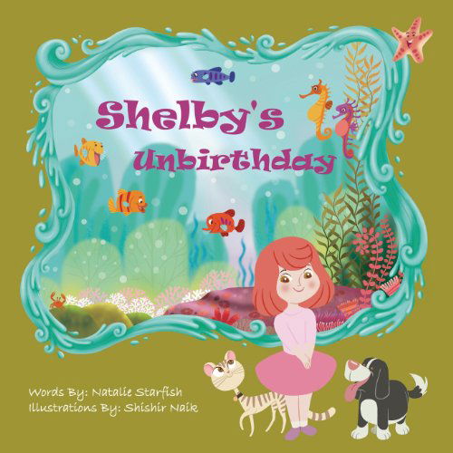 Cover for Natalie Starfish · Shelby's Unbirthday (Paperback Book) (2013)