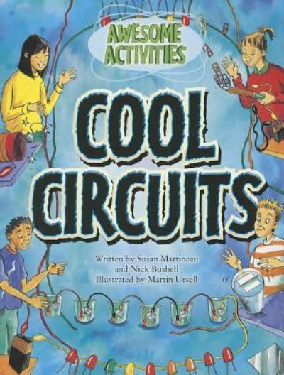 Cover for Susan Martineau · Cool circuits (Book) [1st edition] (2011)