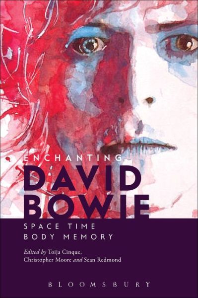Cover for Sean Redmond · Enchanting David Bowie: Space / Time / Body / Memory (Hardcover Book) (2015)
