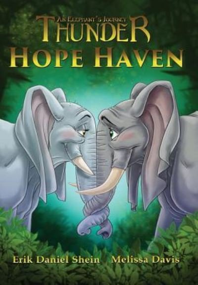 Cover for Erik Daniel Shein · Hope Haven (Hardcover bog) (2017)