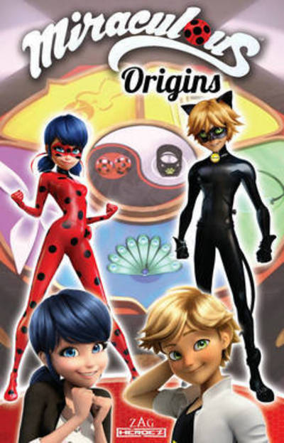 Cover for Jeremy Zag · Miraculous: Origins (Paperback Book) (2016)