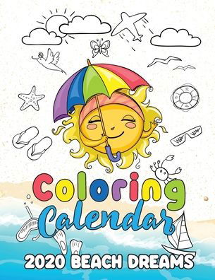 Cover for Gumdrop Press · Coloring Calendar 2020 Beach Dreams (Paperback Book) (2019)