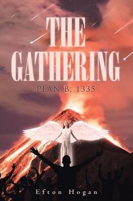 Cover for Efton Hogan · The Gathering Plan B, 1335 (Paperback Book) (2018)
