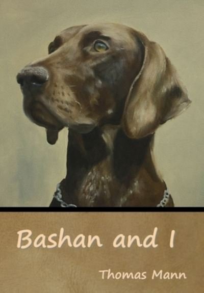 Bashan and I - Indoeuropeanpublishing.com - Bøger - Indoeuropeanpublishing.com - 9781644396049 - 18. februar 2022