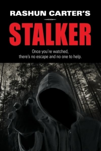 Cover for Rashun Carter · Rashun Carter's Stalker (Paperback Book) (2021)