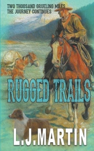 Cover for L J Martin · Rugged Trails (Paperback Book) (2019)