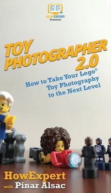 Cover for Howexpert · Toy Photographer 2.0 (Hardcover Book) (2020)