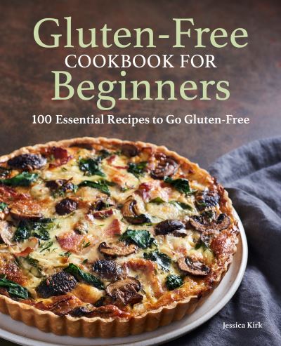 Cover for Jessica Kirk · Gluten Free Cookbook for Beginners (Paperback Book) (2021)