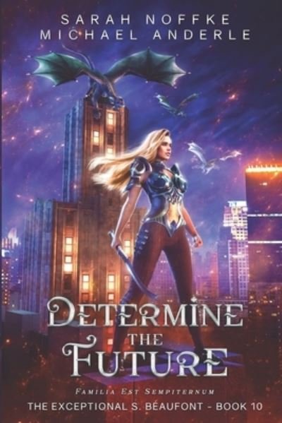 Cover for Michael Anderle · Determine the Future (Paperback Book) (2020)