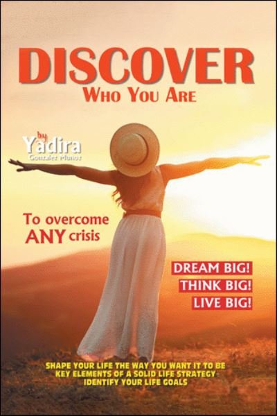 Cover for Yadira Gonzalez Munoz · Discover Who You Are to Overcome Any Crisis (Paperback Bog) (2020)