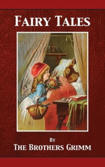 Grimms' Fairy Tales - Wilhelm Grimm - Books - 12th Media Services - 9781680923049 - December 13, 1901