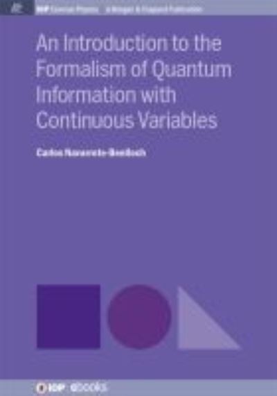 Cover for Carlos Navarrete-Benlloch · An Introduction to the Formalism of Quantum Information with Continuous Variables (Paperback Book) (2016)