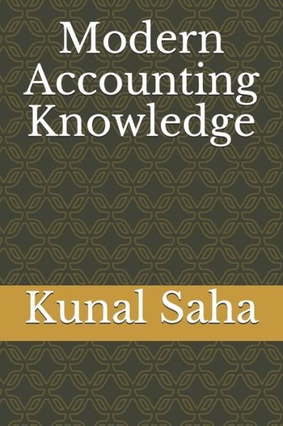 Cover for Kunal Saha · Modern Accounting Knowledge (Pocketbok) (2019)