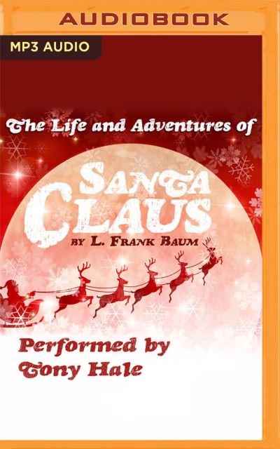 Cover for L Frank Baum · The Life and Adventures of Santa Claus (CD) (2021)