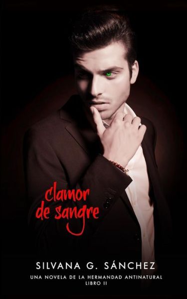 Cover for Silvana G Sanchez · Clamor de Sangre (Paperback Book) (2019)