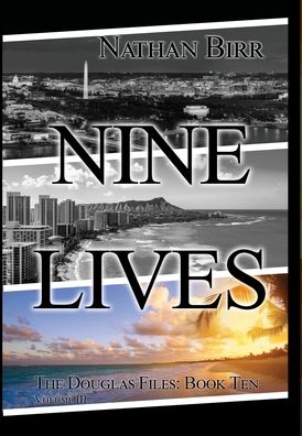 Cover for Nathan Birr · Nine Lives - Volume III (Hardcover Book) (2021)