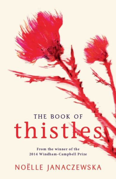 Cover for Noelle Janaczewska · The Book of Thistles (Pocketbok) (2017)