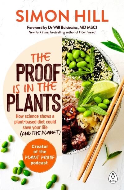 Cover for Simon Hill · The Proof is in the Plants (Paperback Bog) (2021)