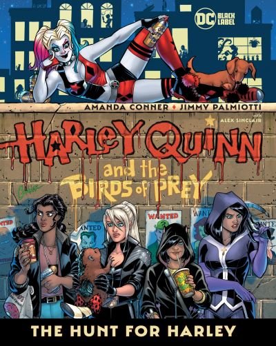 Cover for Amanda Conner · Harley Quinn &amp; the Birds of Prey: The Hunt for Harley (Paperback Book) (2022)