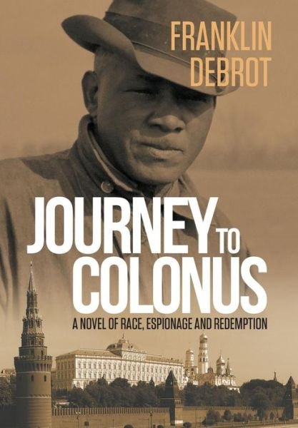 Cover for Franklin Debrot · Journey to Colonus (Hardcover Book) (2016)