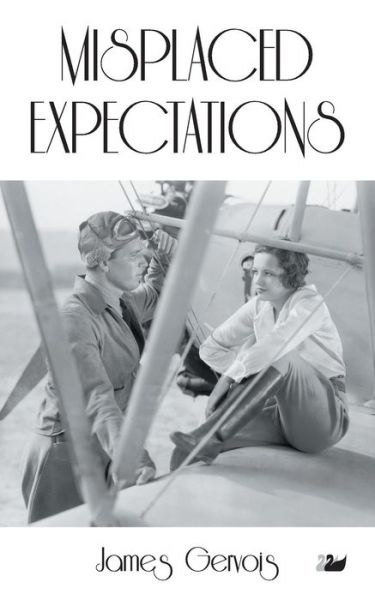 Cover for James Gervois · Misplaced Expectations (Paperback Book) (2014)