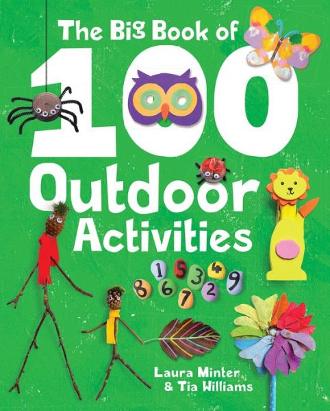 Cover for L Minter · The Big Book of 100 Outdoor Activities (Paperback Book) (2018)