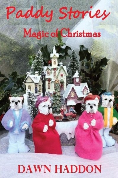 Cover for Dawn Haddon · Paddy Stories - Magic of Christmas (Pocketbok) (2020)
