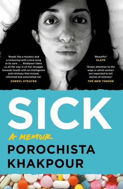 Cover for Porochista Khakpour · Sick: A Memoir (Taschenbuch) [Main edition] (2018)