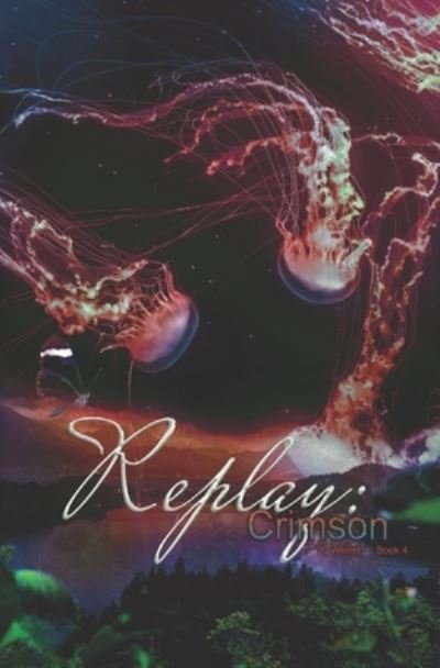 Cover for K Weikel · Replay: Crimson - Replay (Paperback Book) (2019)