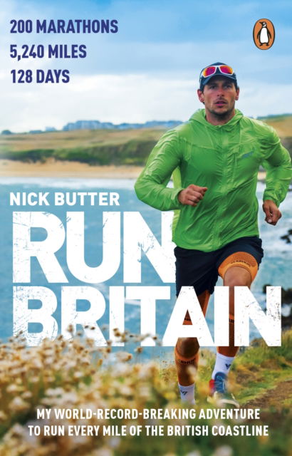 Cover for Nick Butter · Run Britain: My World Record-Breaking Adventure to Run Every Mile of the British Coastline (Paperback Book) (2026)
